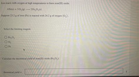 Solved Iron Reacts With Oxygen At High Temperatures To Form Chegg