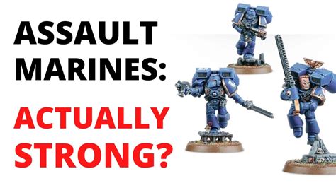 Assault Squad In 9th Edition Is It Actually Good Now Space Marines