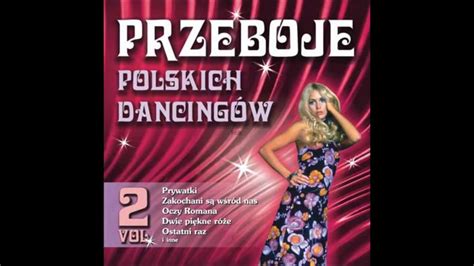 Przeboje Polskich Dancing W Vol Youtube