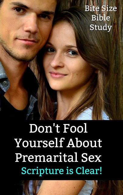 Bite Size Bible Study Clear Proof That Premarital Sex Is Forbidden In Scripture
