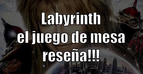 Dentro del laberinto Labyrinth el juego de mesa reseña