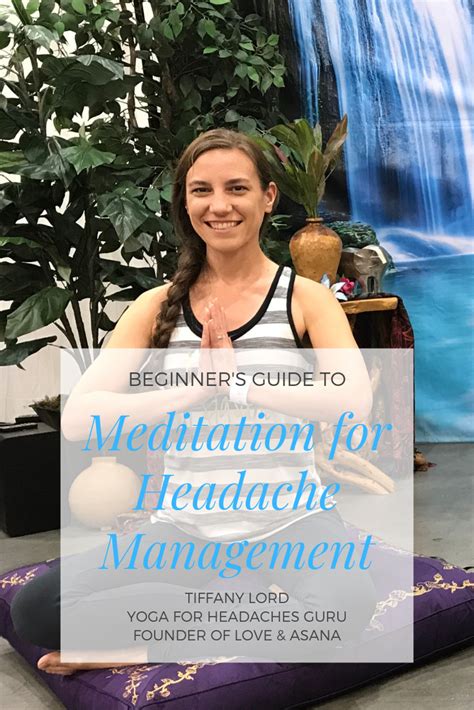 Beginner S Guide To Meditation For Headache Management Meditation Techniques For Beginners