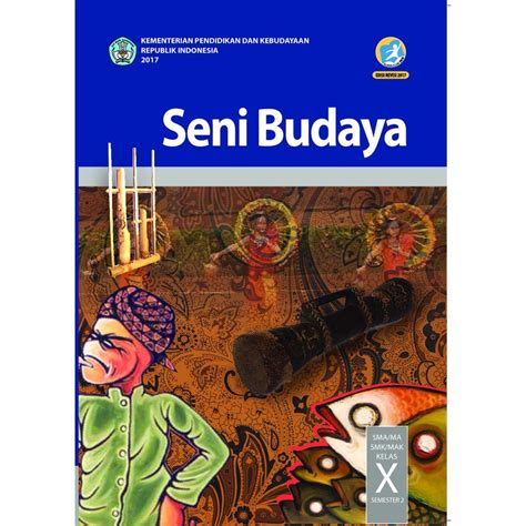 Jual Buku Siswa Kelas 10 Seni Budaya Semester 2 SMA MA Revisi Terbaru