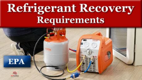 Refrigerant Recovery Requirements - MEP Academy