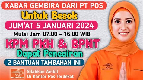 KABAR GEMBIRA DARI PT POS UNTUK BESOK JUMAT 5 JANUARI 2023 KPM PKH