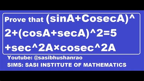 Prove That SinA CosecA 2 CosA SecA 2 5 Sec 2Acosec 2A