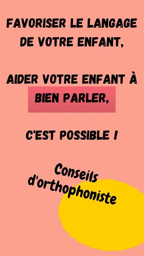 Favoriser Le Développement Du Langage Aider Votre Enfant à Bien