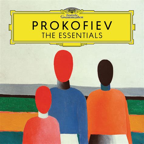 Prokofiev The Essentials Deutsche Grammophon