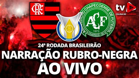 Assista Flamengo X Chapecoense AO VIVO A TV Coluna Do Flamengo