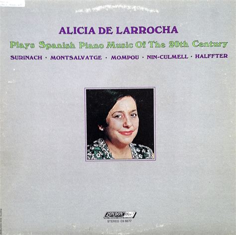 Alicia De Larrocha Plays Spanish Piano Music Of The 20th Century | Discogs