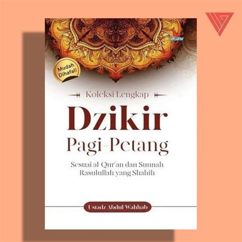 Jual Buku Koleksi Lengkap Dzikir Pagi Petang Kitab Dzikir Terlengkap