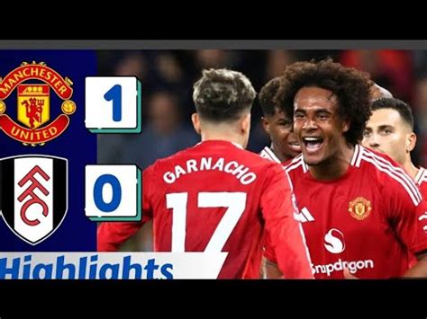 Manchester United Vs Fulham Highlights 08 16 24 YouTube