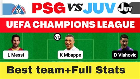 Psg Vs Juv Psg Vs Juv Dream11 Prediction Psg Vs Juv Dream11 Team Psg Vs