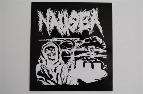 Nausea Sticker Decal 74 Crust Punk Dystopia Dirt Doom Infest