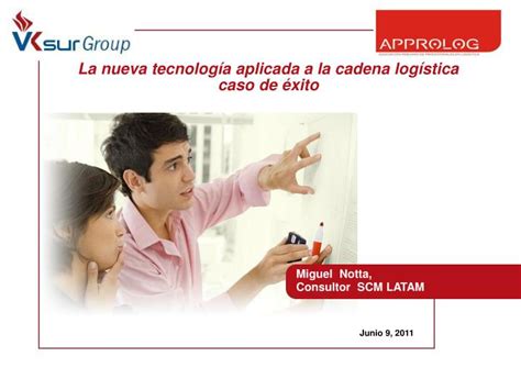 Ppt La Nueva Tecnolog A Aplicada A La Cadena Log Stica Caso De Xito