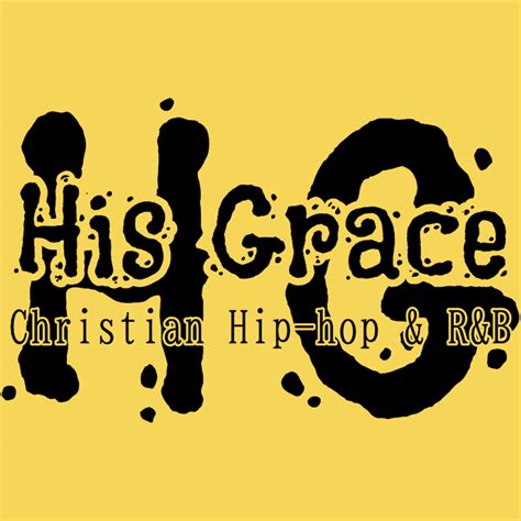 His Grace Christian Hip Hop And Randb Free Internet Radio Live365