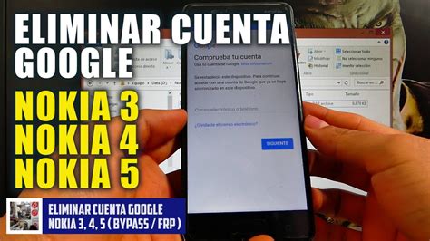 Eliminar Cuenta Google Nokia 3 Nokia 4 Nokia 5 y Más Bypass Frp