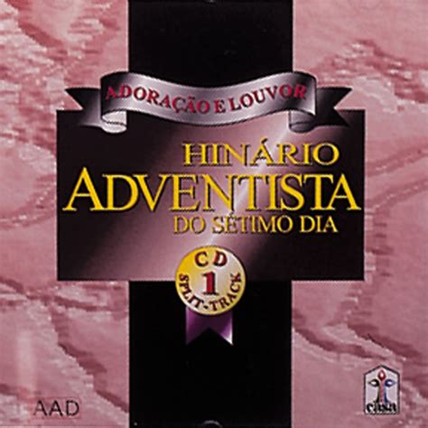 Hinário Adventista do Sétimo Dia Vol 1