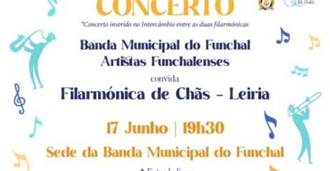 Banda Municipal Do Funchal Associa Se Filarm Nica De Ch S Para