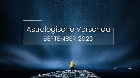 Astrologische Vorschau für SEPTEMBER 2023 Tarot Orakel