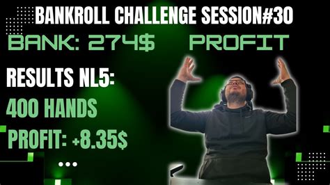 BANKROLL CHALLENGE SESSION 30 HOBBY PLAYER WINS AGAIN NL5 YouTube