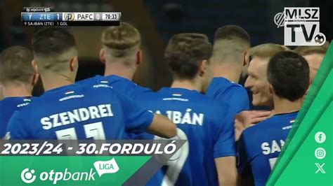 Zte Fc Pusk S Akad Mia Fc Otp Bank Liga Fordul