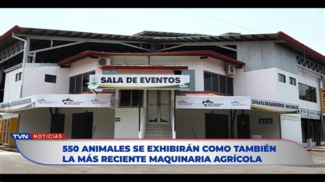 Expo San Carlos Tiene Casi Todo Listo Para Arrancar Con La Mejor