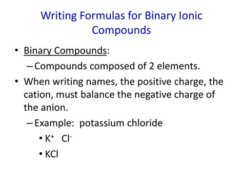 PPT - Writing Formulas for Binary Ionic Compounds PowerPoint ...