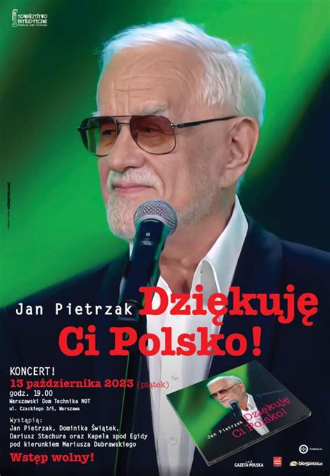 Dzi Kuj Ci Polsko Koncert Jana Pietrzaka I Przyjaci Niezalezna Pl