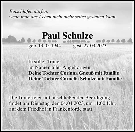 Traueranzeigen Von Paul Schulze Trauer Anzeigen De