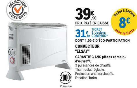 Promo Convecteur Elsay Chez E Leclerc Brico Icatalogue Fr