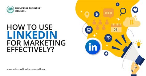 HOW TO USE LINKEDIN FOR MARKETING EFFECTIVELY