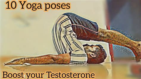 Yoga Poses To Increase Testosterone Level YouTube