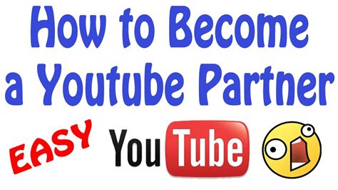 How To Become A Youtube Partner Easy Youtube