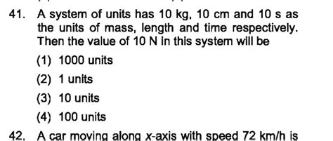 In A New System Of Units Unit Of Mass Is 10 Kg Unit Of Length Is 1 Km And Unit Of Time Is 1