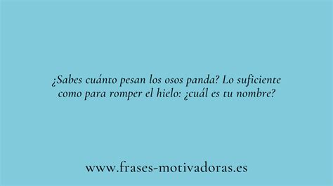 Frases Graciosas Para Ligar Frases Motivadoras