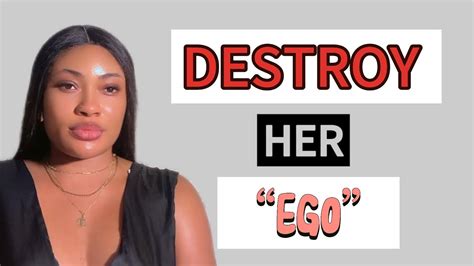 5 Proven Ways To Destroy Any Womans Ego INSTANTLY YouTube