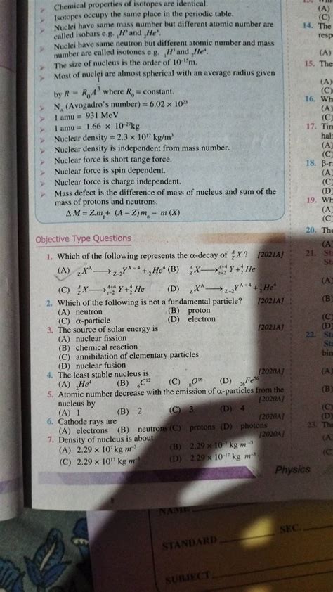 Chemical properties of isotopes are identical. Isotopes occupy the same p..