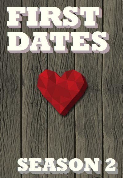 First Dates Season 2 Trakt