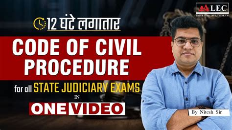 CPC Lecture Series In One Video Civil Procedure Code 1908