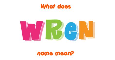 Wren Name Meaning Of Wren