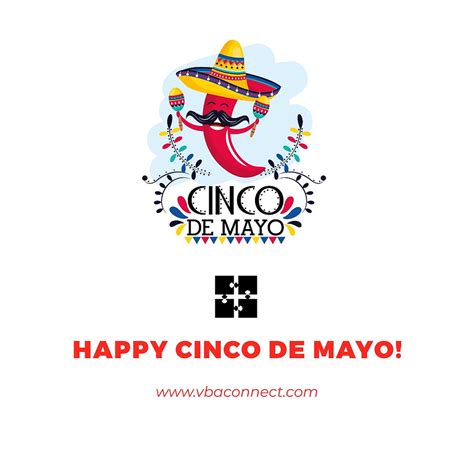 Happy Cinco De Mayo A Brief History