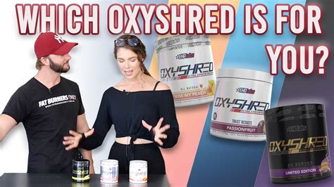 Which Oxyshred is for you?| Comparing all three Oxyshred - YouTube