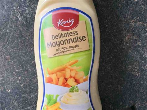 Kania Delikatess Mayonnaise Flasche Lidl Kalorien Neue Produkte Fddb