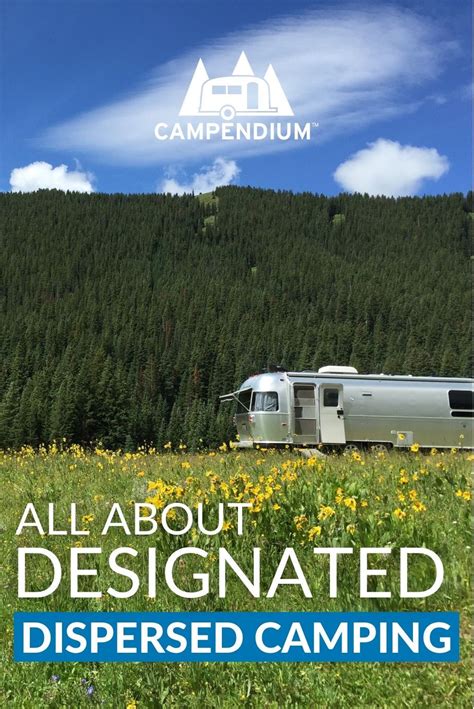 What Is Designated Dispersed Camping And Why It Matters To You Artofit