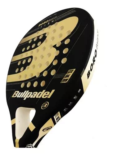 Paleta De Padel Paddle Bullpadel Boro Paddel Padle Cuotas Al Mismo