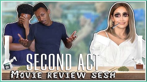 Second Act 2018 Movie Review Youtube