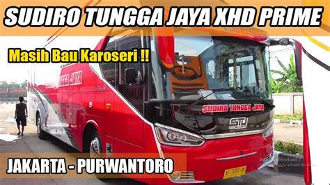 MANTAP Bus Baru Rilis Langsung Dipake Ngeline SUDIRO TUNGGA JAYA