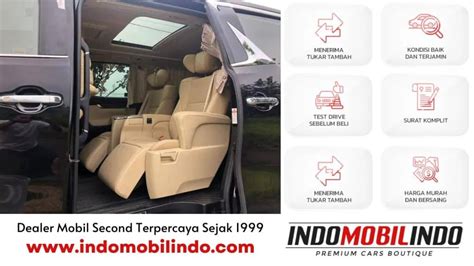 Alasan Toyota Alphard Second Jadi Incaran Indo Mobilindo