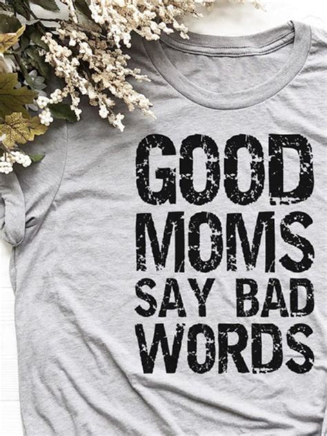 Good Moms Say Bad Words Tee | lilicloth